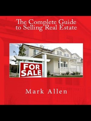 cover image of The Complete Guide to Selling Real Estate